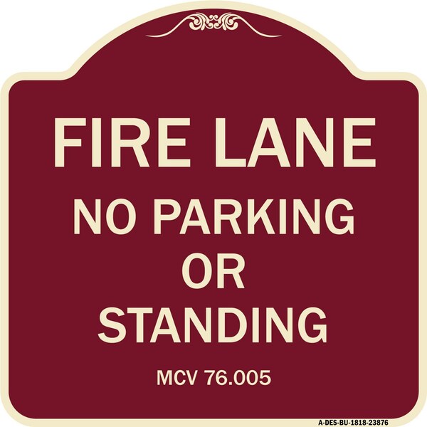 Signmission Michigan Fire Lane No Parking or Standing Heavy-Gauge Aluminum Sign, 18" x 18", BU-1818-23876 A-DES-BU-1818-23876 - main
